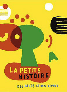 Une présentation originale de La petite histoire des bébés et des livres